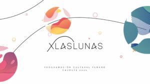 Imagen de la programación cultural de verano de Caudete XLASLUNAS